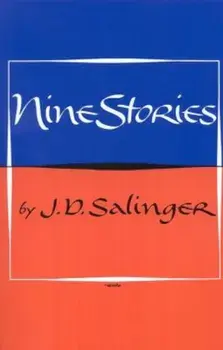 Nine Stories, Paperback/J. D. Salinger
