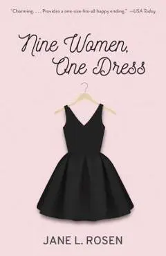 Nine Women, One Dress - Jane L. Rosen