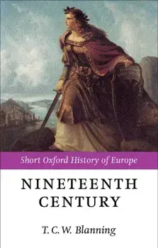 Nineteenth Century. Europe 1789-1914, Paperback/***