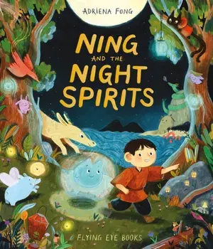 Ning and the Night Spirits, Hardback/***