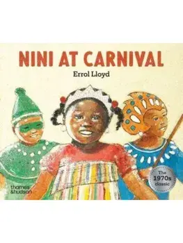 Nini at Carnival, Hardback/Errol Lloyd