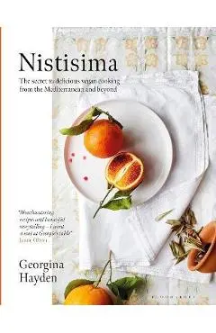 Nistisima: The Secret to Delicious Vegan Cooking from the Mediterranean and Beyond - Georgina Hayden