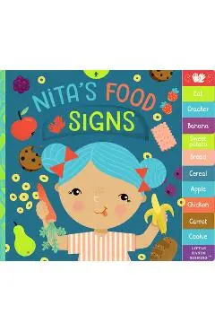 Nita's Food Signs: An Interactive ASL Board Book - Kathy Macmillan