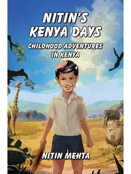 Nitin's Kenya Days, Paperback/Nitin Mehta