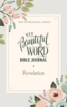 Niv, Beautiful Word Bible Journal, Revelation, Paperback, Comfort Print, Paperback/***