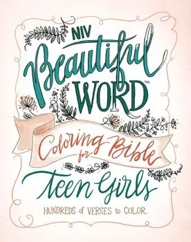 NIV, Beautiful Word Coloring Bible for Teen Girls, Hardcover: Hundreds of Verses to Color, Hardcover/Zondervan