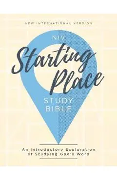 Niv, Starting Place Study Bible, Hardcover, Comfort Print: An Introductory Exploration of Studying God's Word - Zondervan