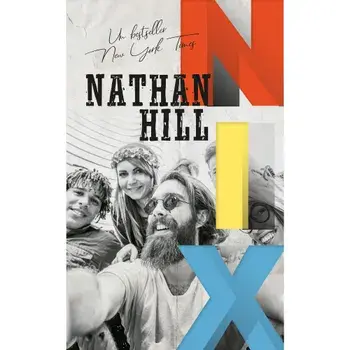 Nix/Nathan Hill