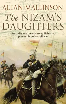 Nizam's Daughters. (Matthew Hervey 2), Paperback/Allan Mallinson