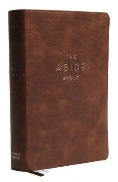 NKJV, Abide Bible, Leathersoft, Brown, Red Letter Edition, Comfort Print: Holy Bible, New King James Version - Taylor University Center For Scripture E
