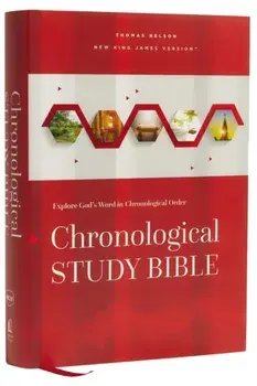 Nkjv, Chronological Study Bible, Hardcover, Comfort Print: Holy Bible, New King James Version, Hardcover/***