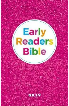 NKJV Early Readers Bible - Thomas Nelson