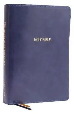 Nkjv, Foundation Study Bible, Large Print, Leathersoft, Blue, Red Letter, Thumb Indexed, Comfort Print: Holy Bible, New King James Version - Thomas Nelson