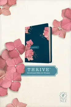 NLT Thrive Devotional Bible for Women (Hardcover), Hardcover/***