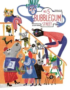 No. 5 Bubblegum Street, Hardback/Mikolaj Pa