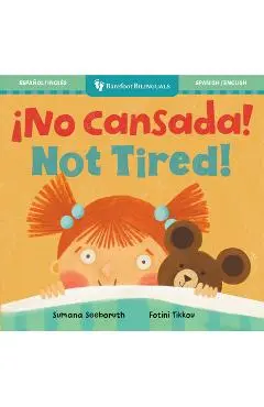 ¡No Cansada! / Not Tired! - Sumana Seeboruth