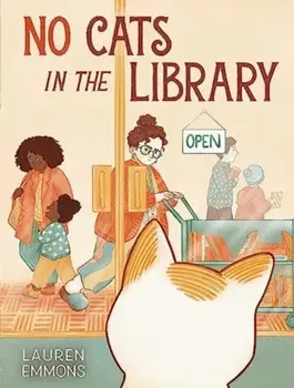 No Cats in the Library, Hardback/Lauren Emmons