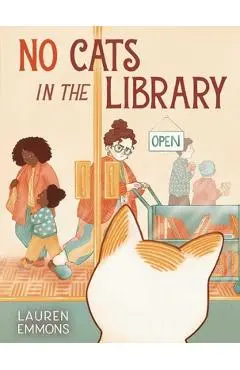 No Cats in the Library - Lauren Emmons