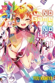 No Game No Life, Vol. 11 (light novel), Paperback/Yuu Kamiya