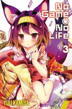 No Game No Life, Vol. 3 (Light Novel), Paperback/Yuu Kamiya