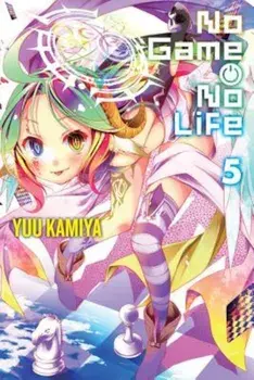 No Game No Life, Vol. 5 (Light Novel), Paperback/Yuu Kamiya
