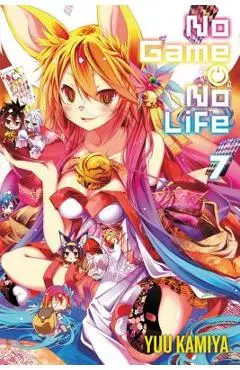 No Game No Life, Vol. 7 (Light Novel) - Yuu Kamiya