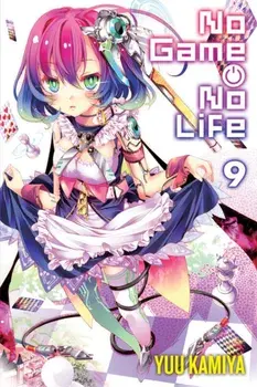No Game No Life, Vol. 9 (light novel), Paperback/Yuu Kamiya