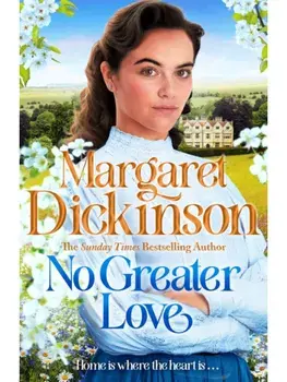 No Greater Love, Hardback/Margaret Dickinson