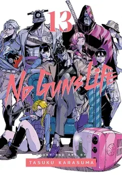 No Guns Life, Vol. 13, Paperback/Tasuku Karasuma