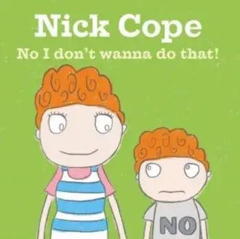 No I Don't Wanna Do That!, Paperback/Nick Cope
