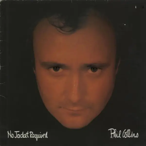 No Jacket Required | Phil Collins