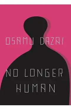 No Longer Human - Osamu Dazai