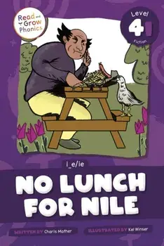 No Lunch for Nile. I_e /Ie, Paperback/Charis Mather