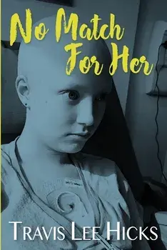 No Match For Her, Paperback/Travis Lee Hicks