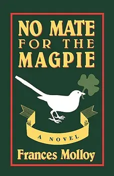 No Mate for the Magpie, Paperback/Frances Molloy