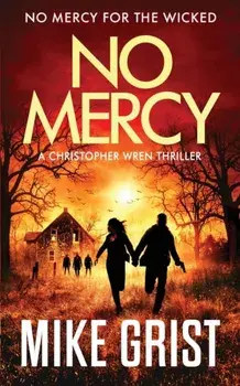 No Mercy, Paperback/Mike Grist