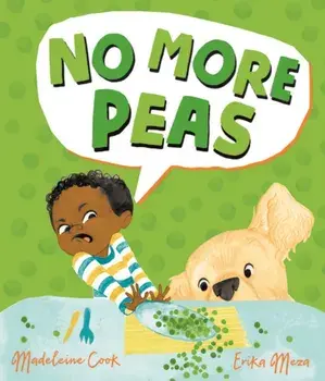 No More Peas. 1, Paperback/Madeleine Cook