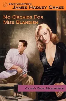 No Orchids for Miss Blandish, Paperback/Jonathan Brent Eeds