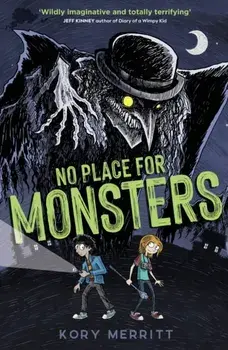 No Place for Monsters, Paperback/Kory Merritt
