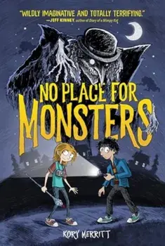 No Place for Monsters, Paperback/Kory Merritt