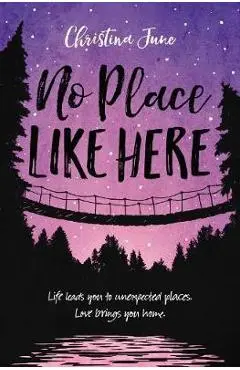 No Place Like Here - Christina June