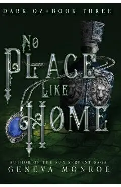No Place Like Home - Geneva Monroe