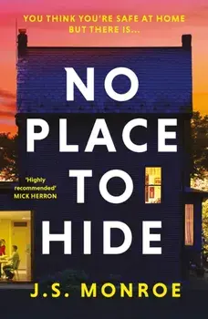 No Place to Hide, Paperback/J.S. Monroe