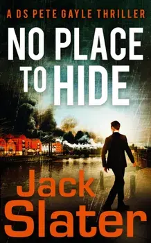 No Place to Hide, Paperback/Jack Slater