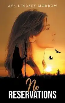 No Reservations, Paperback/Ava Lindsey Morrow