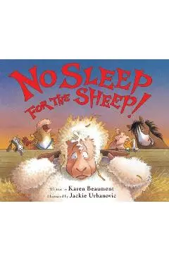 No Sleep for the Sheep! - Karen Beaumont