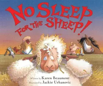 No Sleep for the Sheep!, Paperback/Karen Beaumont