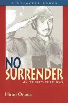 No Surrender, Paperback/Hiroo Onoda