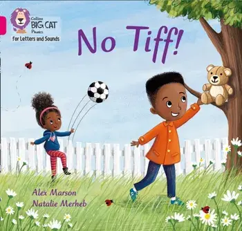 No Tiff!. Band 01b/Pink B, Paperback/Alex Marson