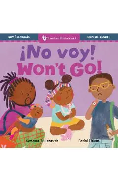 ¡No Voy! / Won't Go! - Sumana Seeboruth